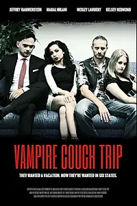 Постер к фильму «Vampire Couch Trip (2017)»