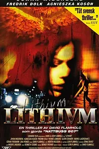 Постер к фильму «Lithivm (1998)»