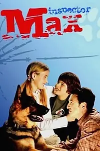 Постер к сериалу «Inspector Max (2004 - 2005)»
