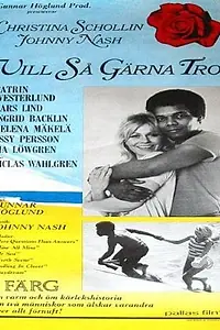 Главный постер фильма «Vill så gärna tro (1971)»