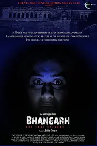 Главный постер фильма «Bhangarh: The Last Episode (2017)»