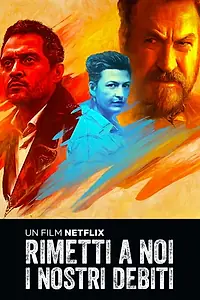 Постер к фильму «Прости нам долги наши (2018)»