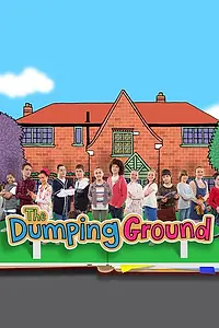 Постер к сериалу «The Dumping Ground (2013)»