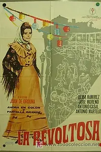Главный постер фильма «La revoltosa (1969)»