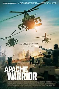 Постер к фильму «Apache Warrior (2017)»