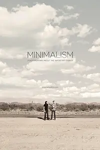 Постер к фильму «Минимализм. Документальный фильм о важных вещах (2015)»