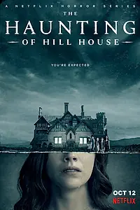 Постер к сериалу «Призрак дома на холме (2018)»