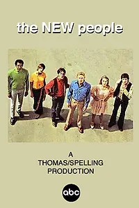 Постер к сериалу «The New People (1969 - 1970)»