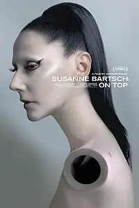 Главный постер фильма «Susanne Bartsch: On Top (2017)»