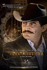 Постер к сериалу «Por siempre Joan Sebastián (2016)»