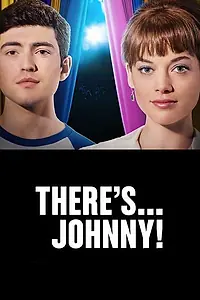 Главный постер сериала «А вот и Джонни! (2017)»