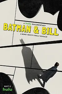 Постер к мультфильму «Batman & Bill (2017)»