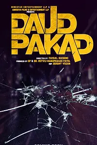 Постер к фильму «Daud Pakad (2019)»