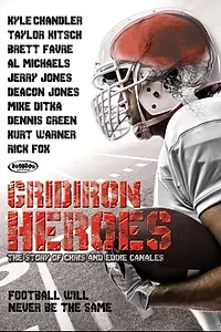 Главный постер фильма «The Hill Chris Climbed: The Gridiron Heroes Story (2012)»