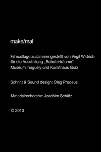 Постер к фильму «Make/Real (2010)»