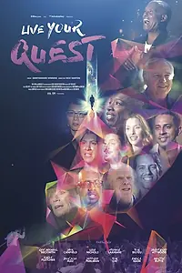 Постер к фильму «Live Your Quest (2017)»