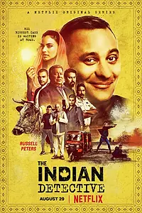 Главный постер сериала «The Indian Detective (2017)»