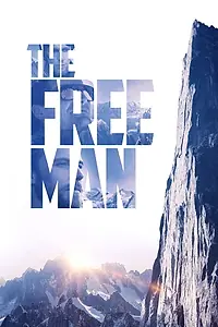Главный постер фильма «The Free Man (2016)»