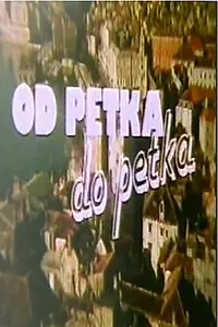 Постер к фильму «Od petka do petka (1985)»