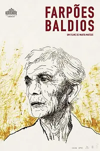 Постер к фильму «Farpões, baldios (2017)»