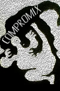 Постер к мультфильму «Компромикс (2002)»