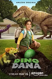 Главный постер сериала «Дино Дана (2017 - 2020)»