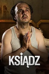 Постер к фильму «Ксёндз (2017)»