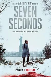 Постер к сериалу «Семь секунд (2018)»
