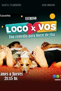 Постер к сериалу «Loco x vos (2016 - 2022)»