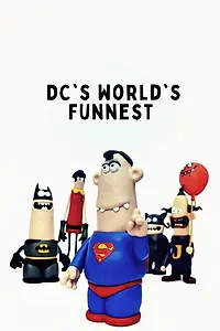 Постер к мультсериалу «DC's World's Funnest (2011)»