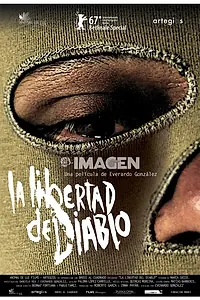 Главный постер фильма «Свобода Дьявола (2017)»