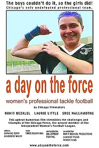Постер к фильму «A Day on the Force: Women's Professional Tackle Football (2004)»