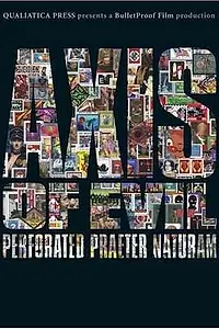 Главный постер фильма «Axis of Evil: Perforated Praeter Naturam (2004)»