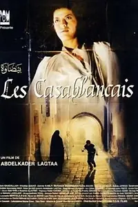 Главный постер фильма «Les Casablancais (1999)»