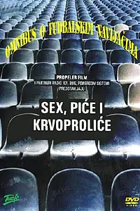 Главный постер фильма «Sex pice i krvoprolice (2004)»
