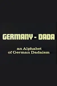 Главный постер фильма «Немецкий дадаизм (1969)»