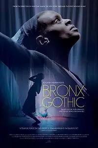 Постер к фильму «Bronx Gothic (2017)»