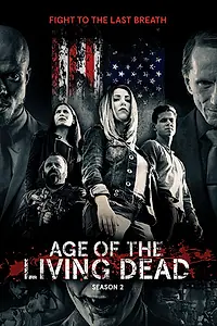 Главный постер сериала «Эпоха живых мертвецов (2018)»