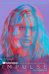 Постер к сериалу «Импульс (2018 - 2019)»