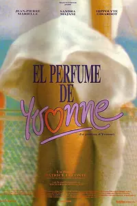 Главный постер фильма «Аромат Ивонны (1994)»