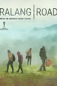 Главный постер фильма «Ralang Road (2017)»