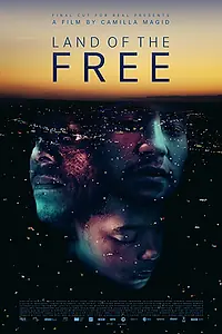 Главный постер фильма «Land of the Free (2017)»