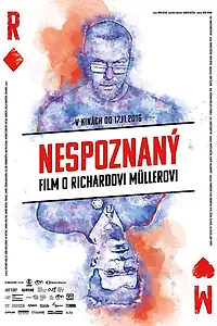 Главный постер фильма «Рихард Мюллер: Неизвестное (2016)»