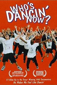 Постер к фильму «Who's Dancin' Now? (1999)»