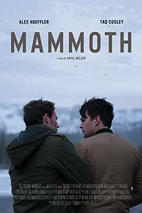 Постер к фильму «Mammoth (2018)»