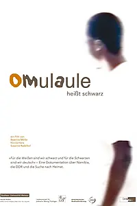 Главный постер фильма ««Омулауле» значит «чёрный» (2003)»