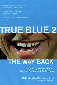 Постер к фильму «Истинно синий 2 — Путь домой (2002)»
