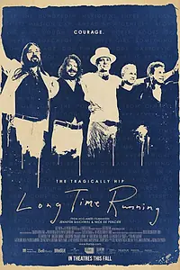 Постер к фильму «Long Time Running (2017)»