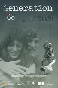 Главный постер фильма «Поколение 68-го (2016)»