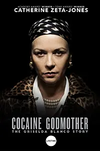 Главный постер фильма «Крестная мать кокаина (2017)»